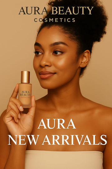 Aura New Arrivals